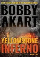 Yellowstone: Piekło - Yellowstone: Inferno