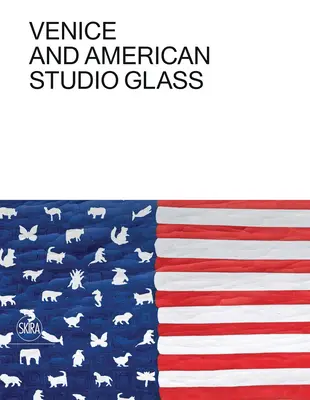 Wenecja i amerykańskie szkło studyjne - Venice and American Studio Glass