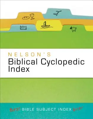 Biblijny indeks cyklopedyczny Nelsona - Nelson's Biblical Cyclopedic Index