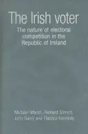 Irlandzki wyborca: Charakter konkurencji wyborczej w Republice Irlandii - The Irish Voter: The Nature of Electoral Competition in the Republic of Ireland