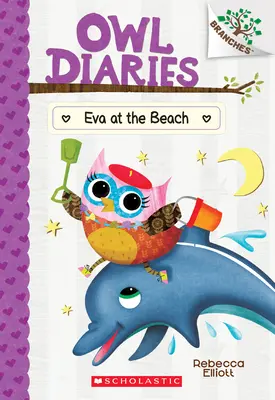 Eva na plaży: A Branches Book (Owl Diaries #14), 14 - Eva at the Beach: A Branches Book (Owl Diaries #14), 14