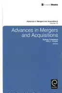 Postępy w dziedzinie fuzji i przejęć - Advances in Mergers and Acquisitions