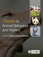 Olfakcja w zachowaniu i dobrostanie zwierząt - Olfaction in Animal Behaviour and Welfare