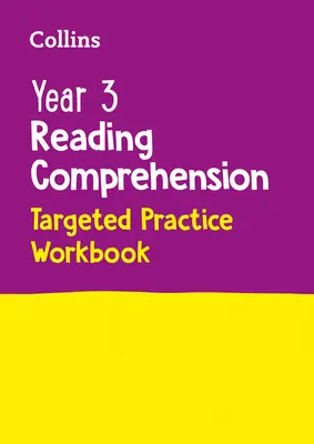 Collins Rok 3 Czytanie ze zrozumieniem Ukierunkowany zeszyt ćwiczeń: Idealny do użytku domowego - Collins Year 3 Reading Comprehension Targeted Practice Workbook: Ideal for Use at Home