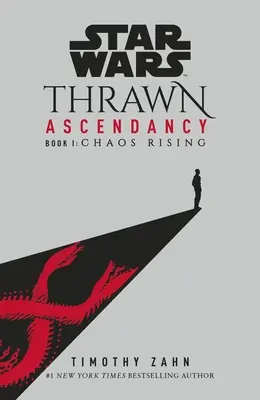 Star Wars: Thrawn Ascendancy - (Księga 1: Chaos Rising) - Star Wars: Thrawn Ascendancy - (Book 1: Chaos Rising)