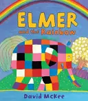 Elmer i tęcza - Elmer and the Rainbow