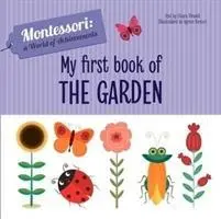 Moja pierwsza książka o ogrodzie - My First Book of the Garden