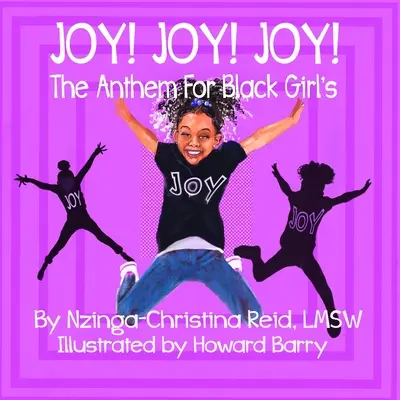 Radość! Radość! Joy! Hymn dla czarnych dziewczyn - Joy! Joy! Joy! The Anthem for Black Girls