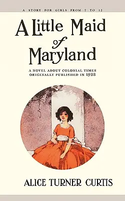 Mała pokojówka z Maryland - Little Maid of Maryland