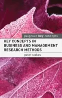 Kluczowe koncepcje metod badawczych w biznesie i zarządzaniu - Key Concepts in Business and Management Research Methods