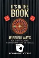 To jest w książce: Zwycięskie sposoby - jak pokonać kasyna - It's in the Book: Winning Ways - How to Beat the Casinos