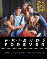 Przyjaciele na zawsze [25th Anniversary Ed]: Ten o odcinkach - Friends Forever [25th Anniversary Ed]: The One about the Episodes