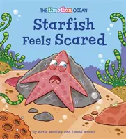 Ocean emocji: rozgwiazda się boi - Emotion Ocean: Starfish Feels Scared