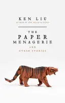 Papierowa menażeria - Paper Menagerie