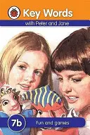 Słowa kluczowe: 7b Zabawa i gry - Key Words: 7b Fun and games