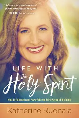 Życie z Duchem Świętym: Ciesząc się intymnością z Duchem Bożym - Life with the Holy Spirit: Enjoying Intimacy with the Spirit of God