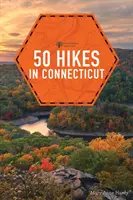 50 wędrówek po Connecticut - 50 Hikes in Connecticut