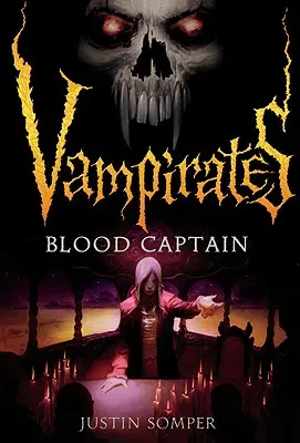 Wampiry: Kapitan Krew - Vampirates: Blood Captain