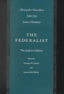 The Federalist: The Gideon Edition