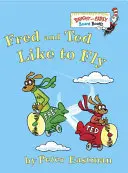 Fred i Ted lubią latać - Fred and Ted Like to Fly