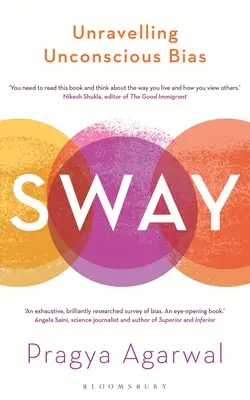 Sway: Rozwikłanie nieświadomych uprzedzeń - Sway: Unravelling Unconscious Bias