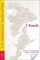 1 Enoch: Tłumaczenie Hermeneia - 1 Enoch: The Hermeneia Translation