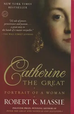 Katarzyna Wielka: Portret kobiety - Catherine the Great: Portrait of a Woman