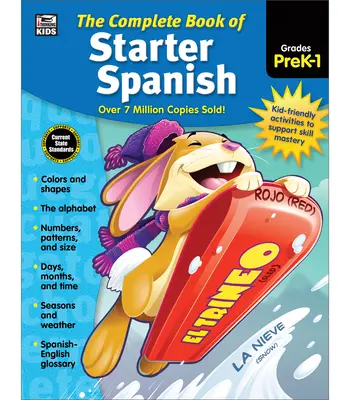 Kompletny podręcznik języka hiszpańskiego dla początkujących, klasy przedszkolne - 1 - The Complete Book of Starter Spanish, Grades Preschool - 1