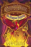 Curiosity House: The Fearsome Firebird (Księga trzecia) - Curiosity House: The Fearsome Firebird (Book Three)