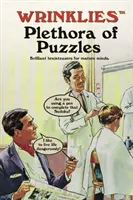 Wrinklies Plethora of Puzzles - Genialne łamigłówki dla dojrzałych umysłów - Wrinklies Plethora of Puzzles - Brilliant brainteasers for mature minds