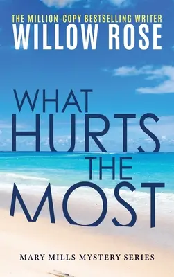 Co boli najbardziej - What Hurts the Most