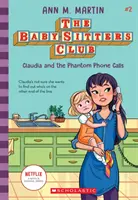 Claudia i upiorne telefony (Klub Baby-Sitters, 2), 2 - Claudia and the Phantom Phone Calls (the Baby-Sitters Club, 2), 2