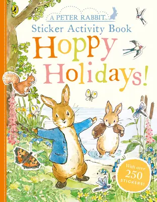 Peter Rabbit Hoppy Holidays Książka z naklejkami - Peter Rabbit Hoppy Holidays Sticker Activity Book