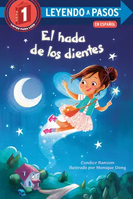 El Hada de Los Dientes (Noc Zębowej Wróżki, wydanie hiszpańskie) - El Hada de Los Dientes (Tooth Fairy's Night Spanish Edition)