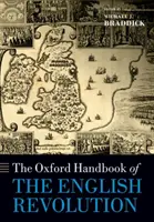 Oksfordzki podręcznik rewolucji angielskiej - The Oxford Handbook of the English Revolution