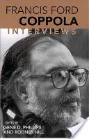 Francis Ford Coppola: Wywiady - Francis Ford Coppola: Interviews