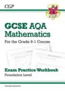 GCSE Maths AQA Exam Practice Workbook: Foundation - dla kursu klasy 9-1 (zawiera odpowiedzi) - GCSE Maths AQA Exam Practice Workbook: Foundation - for the Grade 9-1 Course (includes Answers)