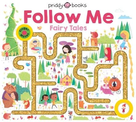 Książeczka z labiryntem: Podążaj za mną Bajki - Maze Book: Follow Me Fairy Tales