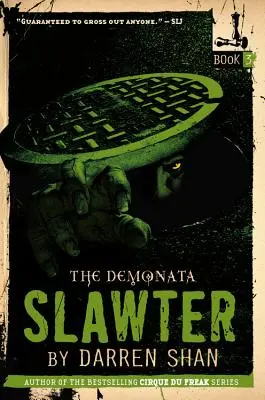 Demonata: Slawter - The Demonata: Slawter