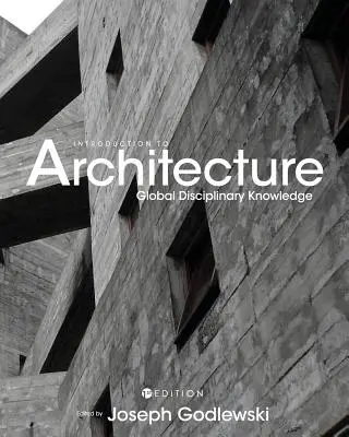 Wprowadzenie do architektury: Globalna wiedza dyscyplinarna - Introduction to Architecture: Global Disciplinary Knowledge