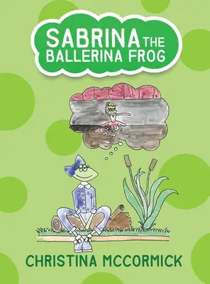 Żaba baletnica Sabrina - Sabrina the Ballerina Frog