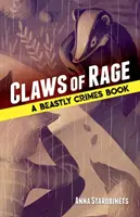 Pazury gniewu: książka o bestialskich zbrodniach (#3) - Claws of Rage: A Beastly Crimes Book (#3)