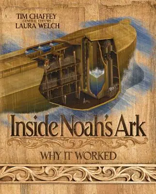 Wnętrze Arki Noego: Dlaczego to zadziałało - Inside Noah's Ark: Why It Worked