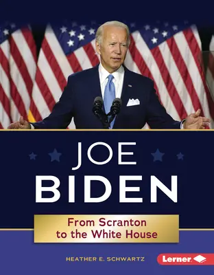 Joe Biden: od Scranton do Białego Domu - Joe Biden: From Scranton to the White House