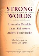 Mocne słowa: Poezja w wydaniu rosyjskim i angielskim - Strong Words: Poetry in a Russian and English Edition