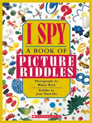 I Spy: Księga zagadek obrazkowych - I Spy: A Book of Picture Riddles