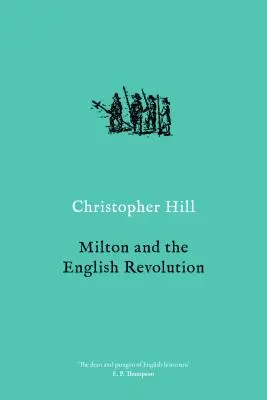 Milton i angielska rewolucja - Milton and the English Revolution