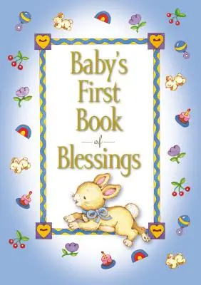 Pierwsza księga błogosławieństw dziecka - Baby's First Book of Blessings