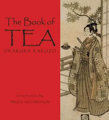 Księga herbaty - The Book of Tea