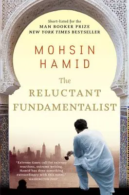 Niechętny fundamentalista - The Reluctant Fundamentalist